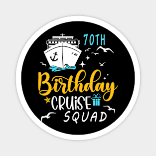 70Th Birthday Cruise Squad Gifts 2024 Matching Party Family Magnet